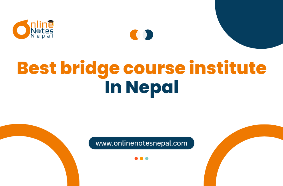 Best bridge course institute in Nepal